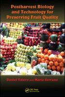 Postharvest Biology And Technology For Preserving Fruit Quality 1439802661 Book Cover