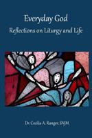 Everyday God: Reflections on Liturgy and Life 1719218587 Book Cover