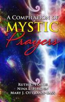 A Compilation of Mystic Prayers 1734838825 Book Cover