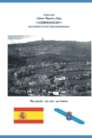 LEMBRANZAS EN UNA VIDA INAPROPIADA (1ºLEMBRANZAS. 2º LA ILUSIÓN ES MÍ ESPERANZA. 3º ESTA ESAPAÑA NUESTRA. 4º UN PUEBLO ENGAÑADO. 5ºCOVID 19. 6º SIUMBO Y A LA DERI) B08K4K2VT7 Book Cover