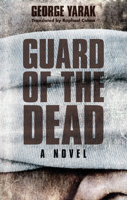 Guard of the Dead: A Novel 9774169107 Book Cover