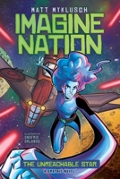 Unreachable Star 1665928212 Book Cover