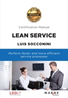 Lean Service: Certification Manual 8417903283 Book Cover