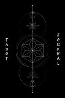 Tarot journal: A daily reading tracker and notebook: Track your 3 card draw, question, interpretation, notes: Vintage style black cover 1099203686 Book Cover
