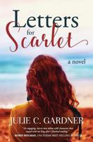 Letters for Scarlet 1797747878 Book Cover