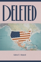 Deleted: What Happens When a Government Can Erase More Than Memories? B0H7114GZ9 Book Cover
