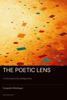 The Poetic Lens: A Critical Analysis of An Anthology of Poetry B0H7BS2PGT Book Cover