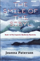 The Smile of the Sibyl: Large Print Edition 1838042024 Book Cover
