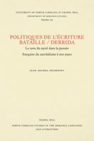 Politiques De L'Ecriture, Bataille/Derrida: Le Sens Du Sacre Dans LA Pensee Francaise Du Surrealisme a Nos Jours (North Carolina Studies in the Romance Languages and Literatures) 0807892335 Book Cover