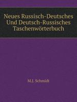 Neues Russisch-Deutsches Und Deutsch-Russisches Taschenwörterbuch 5519101272 Book Cover
