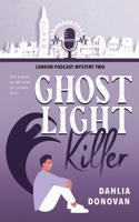 Ghost Light Killer 1922359777 Book Cover