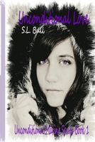 Unconditional Love 1514286106 Book Cover