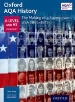 Oxford Aqa History for a Level: The Making of a Superpower: USA 1865-1975 019835469X Book Cover