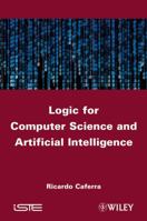 Logic for Computer Science and Artificial Intelligence 1848213018 Book Cover