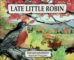 Late Little Robin (Early Learners Science Through Stories) 0070248001 Book Cover