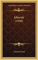 Jehovah 1022759957 Book Cover