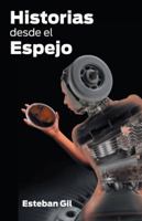 Historias Desde El Espejo 1463374089 Book Cover