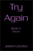 Try Again: Book 4 0595217095 Book Cover