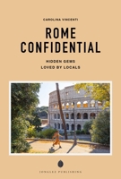 ROME CONFIDENTIAL (Confidential Guide) 2387150899 Book Cover