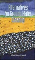 Alternatives for Ground Water Cleanup 0309049946 Book Cover