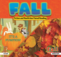 Fall: It's a Pumpkin!/Fall B0GN7DM1Z3 Book Cover