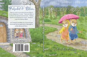 The Springtime Tales of Pokadot & Bleu 0983971005 Book Cover