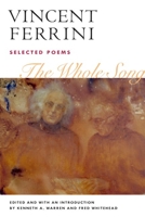 The Whole Song: Selected Poems (American Poetry Recovery Series) 0252029097 Book Cover