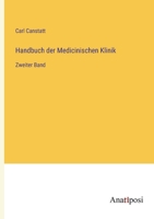 Handbuch der Medicinischen Klinik: Zweiter Band 3382029820 Book Cover