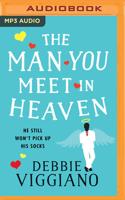 The Man You Meet in Heaven 1799769941 Book Cover