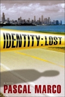 Identity: Lost 1608090159 Book Cover