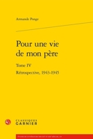 Pour Une Vie de Mon Pere: Retrospective, 1943-1945 2406166287 Book Cover