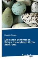 Die einen bekommen Babys, die anderen ihren Burn-out 3710342287 Book Cover