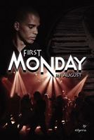 First Monday In August 0615159060 Book Cover
