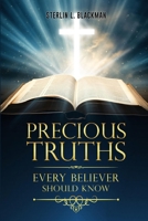PRECIOUS TRUTHS B0CTTZKYQY Book Cover
