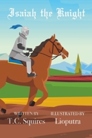 Isaiah the Knight B0BW2VKLG6 Book Cover