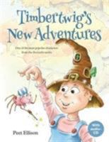 Timbertwig's new adventures 0798171502 Book Cover