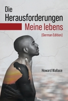 Die Herausforderungen Meine lebens (German Edition) 1971314250 Book Cover