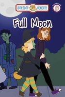 Full Moon (Halloween Story) 1647649153 Book Cover