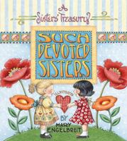 Such Devoted Sisters: A Sister's Treasury 0740750119 Book Cover