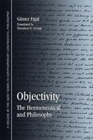 Objectivity: The Hermeneutical and Philosophy 1438432062 Book Cover