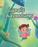Luna's Adventures B08FP9P4HG Book Cover