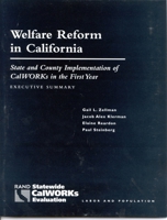 Welfare Reform in California: State and Country Implementation of CalWORKs in the First Year 0833027204 Book Cover