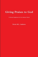 Giving Praises to God 1329732316 Book Cover