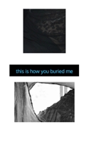 This Is How You Buried Me 1388131072 Book Cover