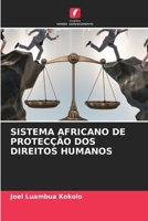 Sistema Africano de Protecção DOS Direitos Humanos (Portuguese Edition) 6207876938 Book Cover