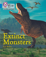 Extinct Monsters: Band 04/Blue 0008409919 Book Cover