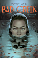 Bad Creek 1324125527 Book Cover