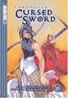 Chronicles of the Cursed Sword, Vol. 10 1595323872 Book Cover