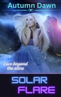 Solar Flare 1461060915 Book Cover