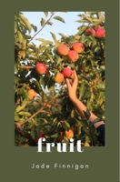 Fruit B08KFYXL7D Book Cover